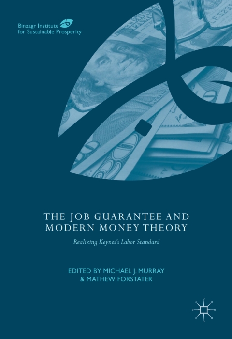 Cover image for book The Job Guarantee and Modern Money Theory