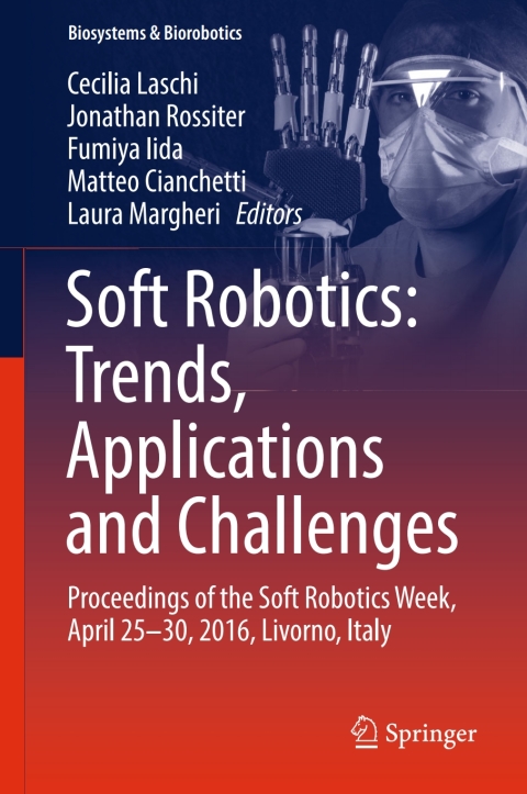 Cover image for book Soft Robotics: Trends, Applications and Challenges