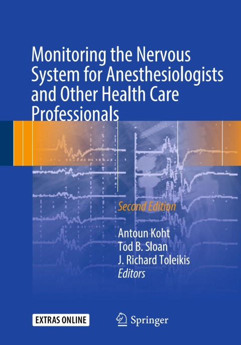 Cover image for book Monitoring the Nervous System for Anesthesiologists and Other Health Care Professionals