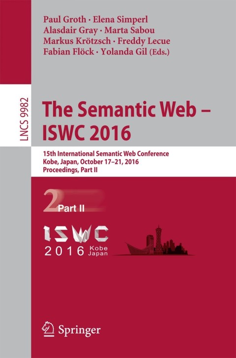 Cover image for book The Semantic Web – ISWC 2016