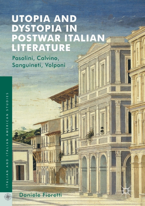 Cover image for book Utopia and Dystopia in Postwar Italian Literature