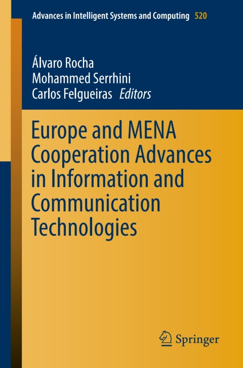 Cover image for book Europe and MENA Cooperation Advances in Information and Communication Technologies