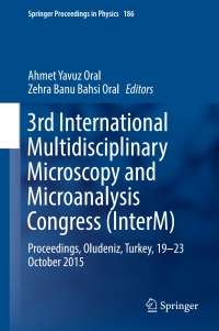 صورة الغلاف: 3rd International Multidisciplinary Microscopy and Microanalysis Congress (InterM) 9783319466002