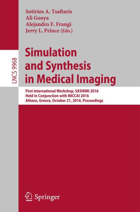 Cover image for book Simulation and Synthesis in Medical Imaging