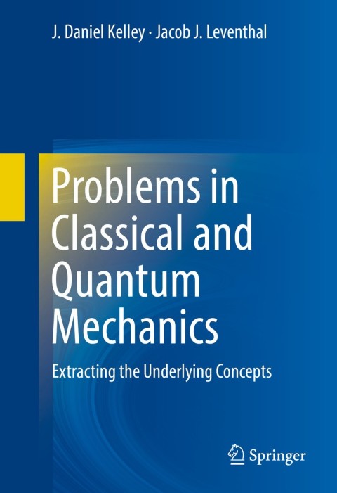 Cover image for book Problems in Classical and Quantum Mechanics