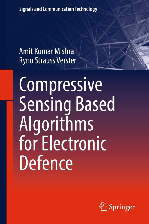 Cover image for book Compressive Sensing Based Algorithms for Electronic Defence