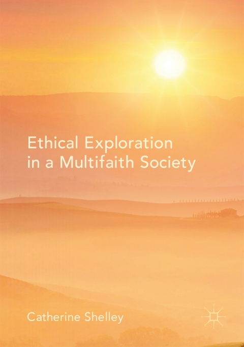 Cover image for book Ethical Exploration in a Multifaith Society
