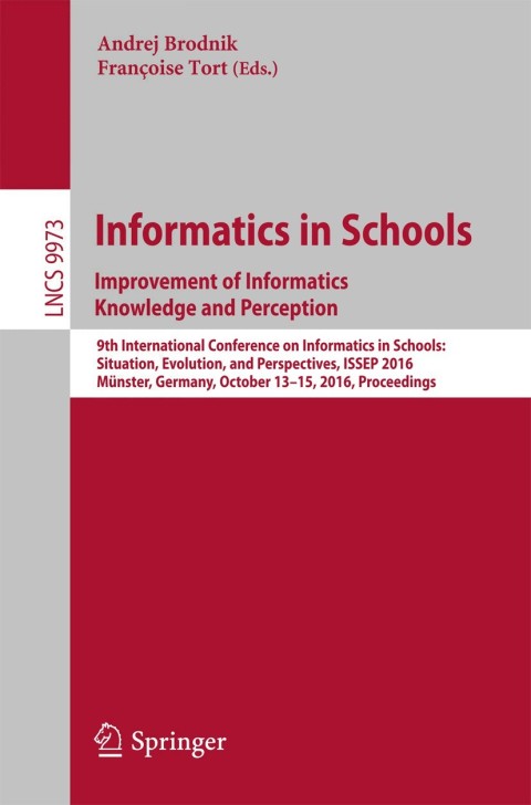 Cover image for book Informatics in Schools: Improvement of Informatics Knowledge and Perception