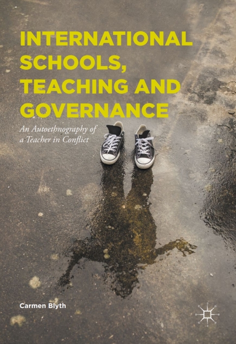 Cover image for book International Schools, Teaching and Governance