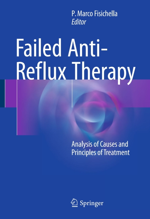 Cover image for book Failed Anti-Reflux Therapy