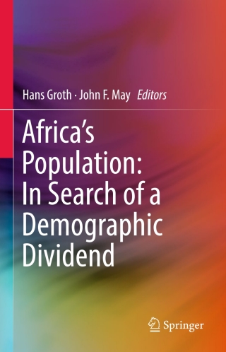 Africa's Population: In Search of a Demographic Dividend