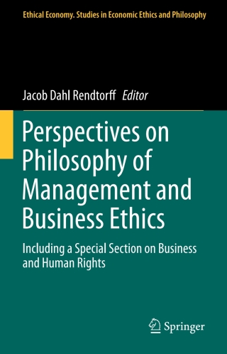 Perspectives on Philosophy of Management and Business Ethics