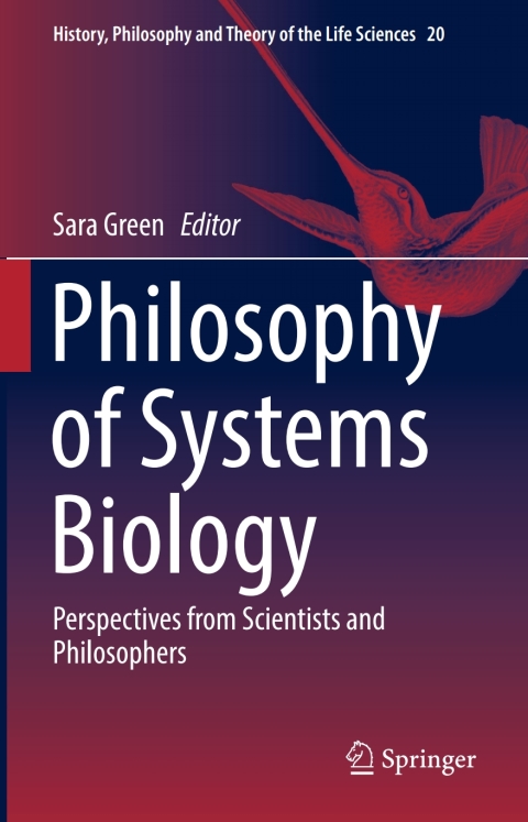 Cover image for book Philosophy of Systems Biology