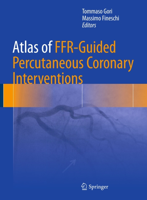 Cover image for book Atlas of FFR-Guided Percutaneous Coronary Interventions