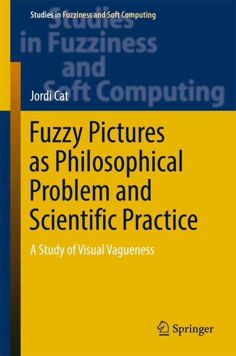 Cover image for book Fuzzy Pictures as Philosophical Problem and Scientific Practice
