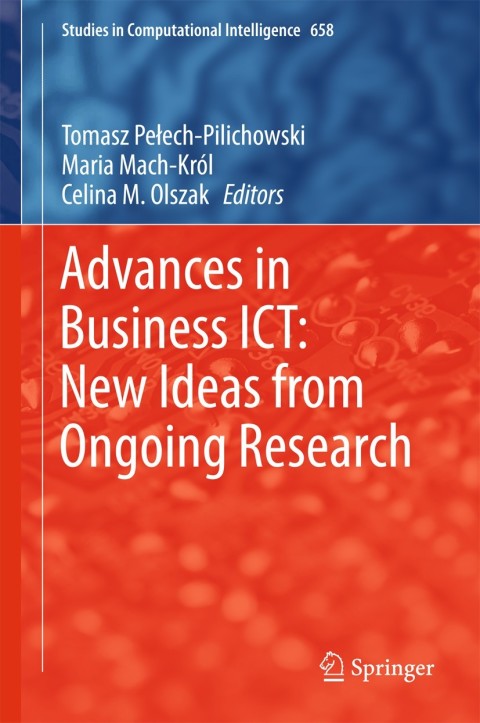 Cover image for book Advances in Business ICT: New Ideas from Ongoing Research