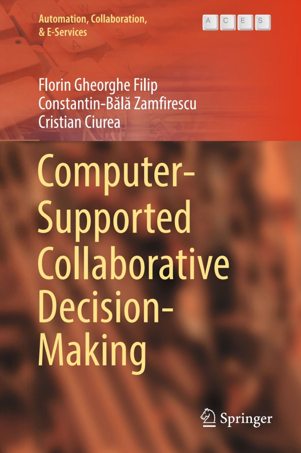 Computer-Supported Collaborative Decision-Making (eBook)
