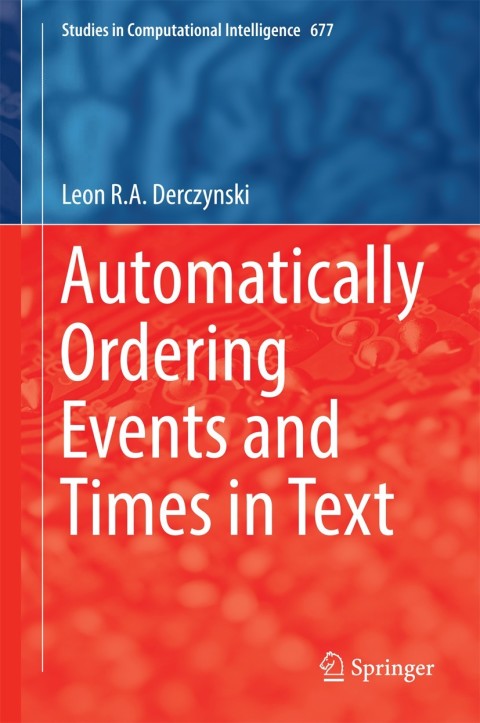 Cover image for book Automatically Ordering Events and Times in Text