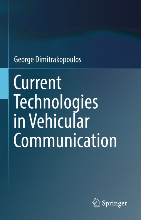 Cover image for book Current Technologies in Vehicular Communication