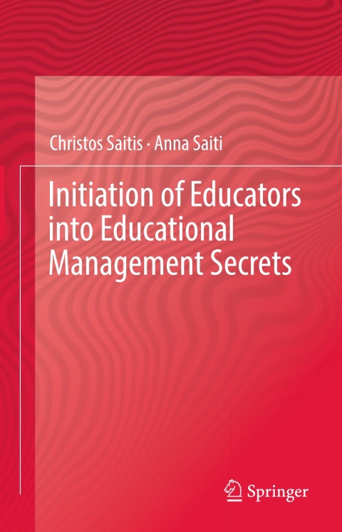 Cover image for book Initiation of Educators into Educational Management Secrets