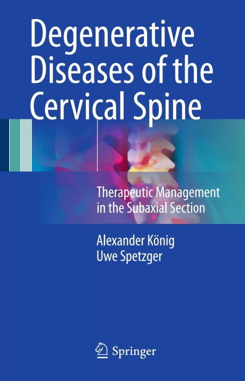 Cover image for book Degenerative Diseases of the Cervical Spine