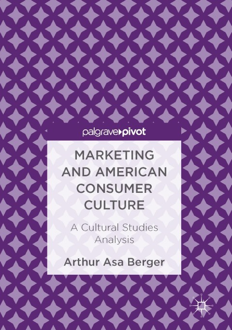 Cover image for book Marketing and American Consumer Culture