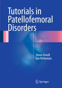 Cover image: Tutorials in Patellofemoral Disorders 9783319473994
