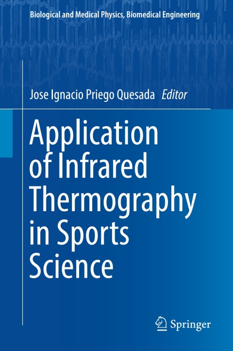 Cover image for book Application of Infrared Thermography in Sports Science