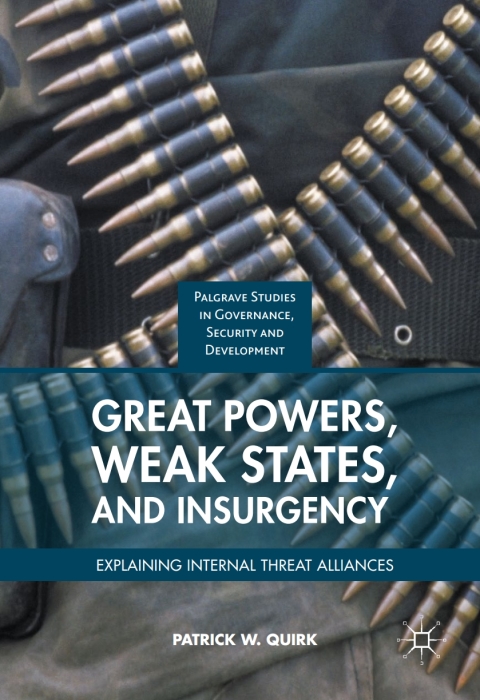Cover image for book Great Powers, Weak States, and Insurgency