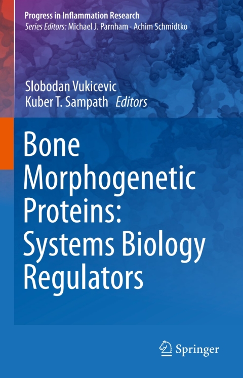Cover image for book Bone Morphogenetic Proteins: Systems Biology Regulators