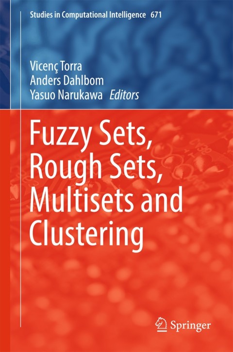 Cover image for book Fuzzy Sets, Rough Sets, Multisets and Clustering