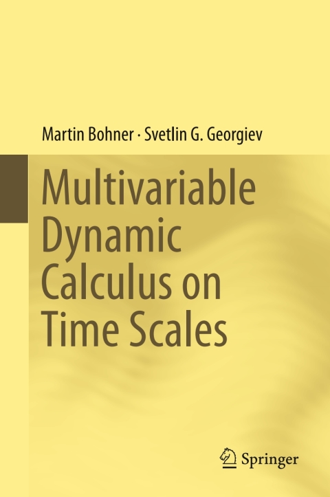 Cover image for book Multivariable Dynamic Calculus on Time Scales