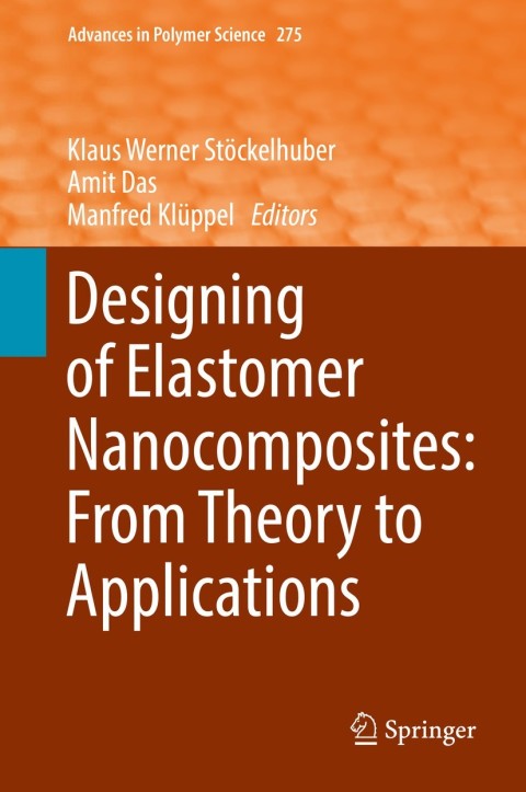 Cover image for book Designing of Elastomer Nanocomposites: From Theory to Applications
