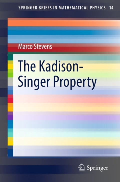 Cover image for book The Kadison-Singer Property