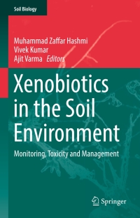Cover image: Xenobiotics in the Soil Environment 9783319477435