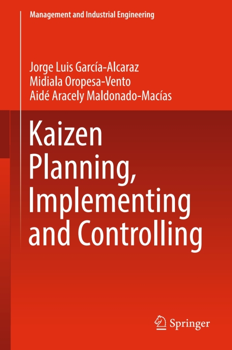 Cover image for book Kaizen Planning, Implementing and Controlling