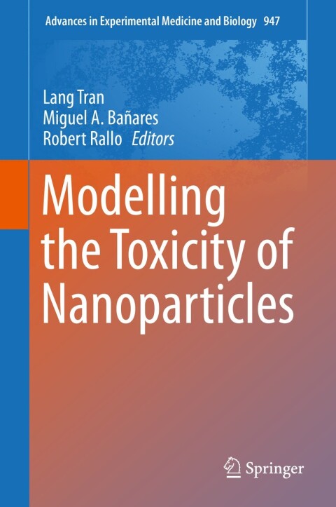 Cover image for book Modelling the Toxicity of Nanoparticles