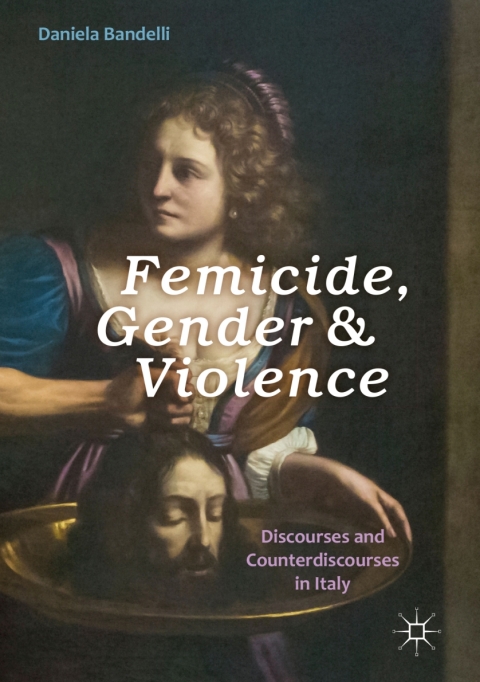 Cover image for book Femicide, Gender and Violence