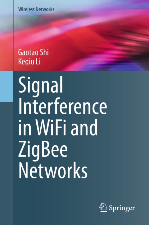 Cover image for book Signal Interference in WiFi and ZigBee Networks