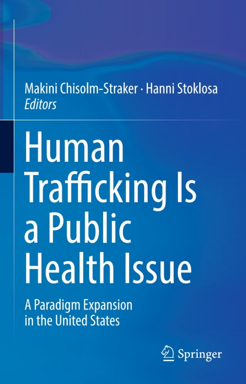 Cover image for book Human Trafficking Is a Public Health Issue
