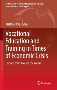 Cover image: Vocational Education and Training in Times of Economic Crisis 9783319478548