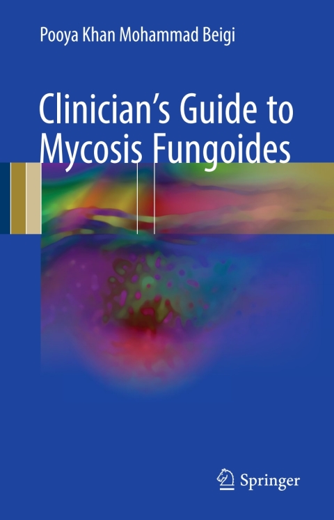 Cover image for book Clinician's Guide to Mycosis Fungoides