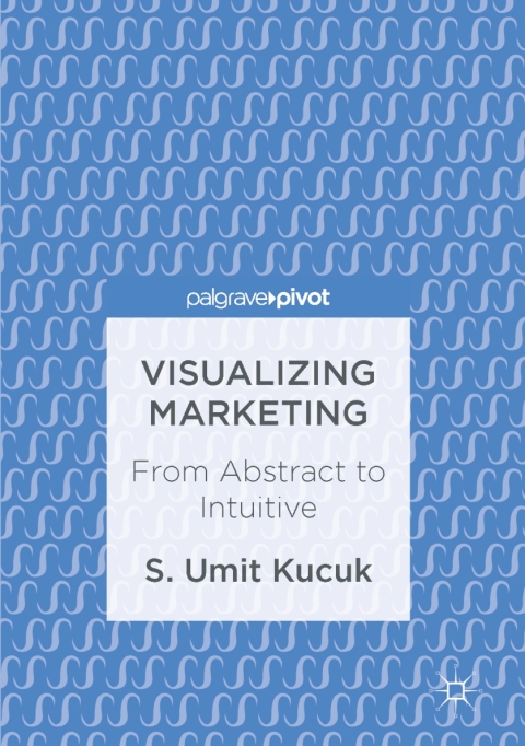 Cover image for book Visualizing Marketing