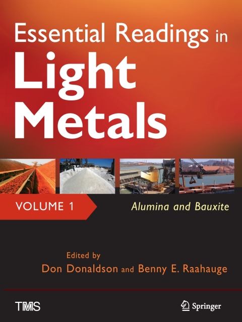Cover image for book Essential Readings in Light Metals, Volume 1, Alumina and Bauxite
