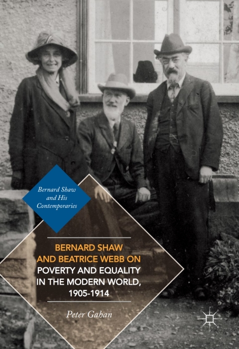 Cover image for book Bernard Shaw and Beatrice Webb on Poverty and Equality in the Modern World, 1905–1914