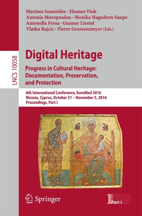 Cover image for book Digital Heritage. Progress in Cultural Heritage: Documentation, Preservation, and Protection
