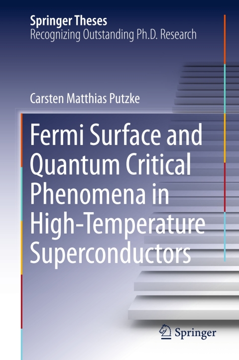 Cover image for book Fermi Surface and Quantum Critical Phenomena of High-Temperature Superconductors
