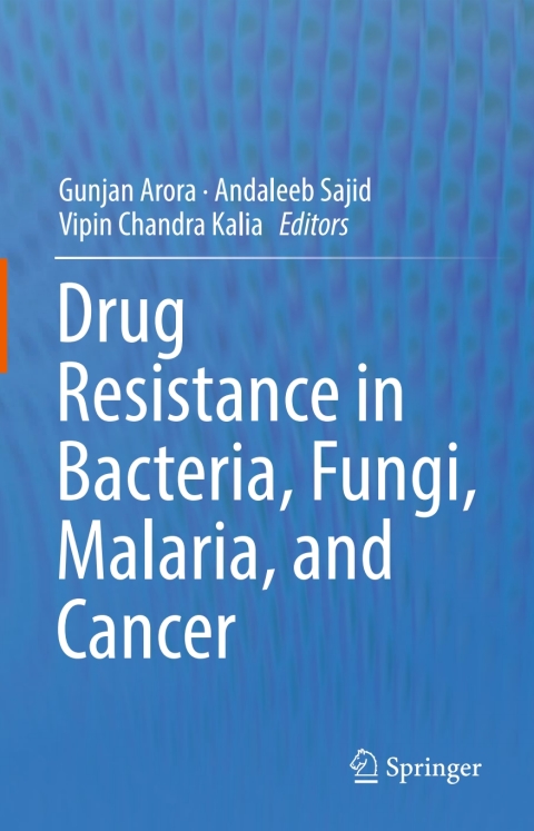 Cover image for book Drug Resistance in Bacteria, Fungi, Malaria, and Cancer