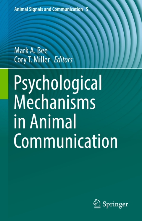 Cover image for book Psychological Mechanisms in Animal Communication