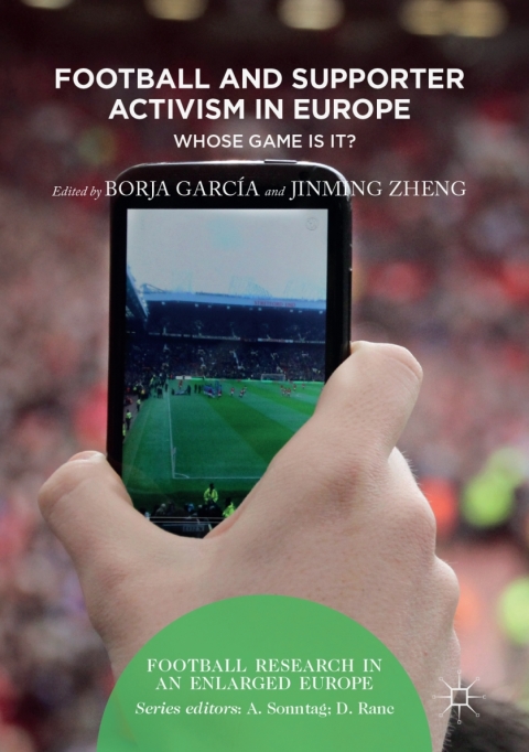 Cover image for book Football and Supporter Activism in Europe